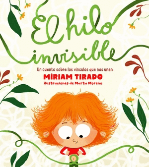 HILO INVISIBLE, EL - MÍRIAM TIRADO