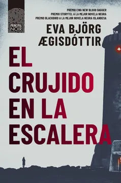 EL CRUJIDO EN LA ESCALERA - EVA BJORG