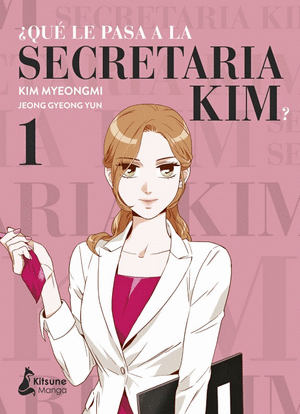 ¿QUÉ LE PASA A LA SECRETARIA KIM? 1 - KIM MYEONGMI. JEONG GYEONG YUN