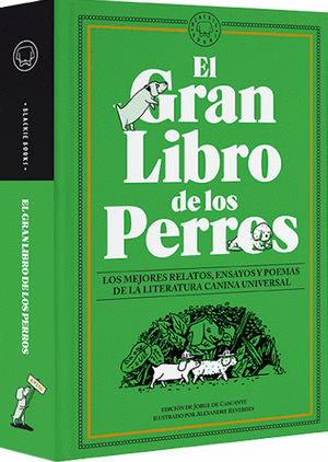 EL GRAN LIBRO DE LOS PERROS - JORGE DE CASCANTE