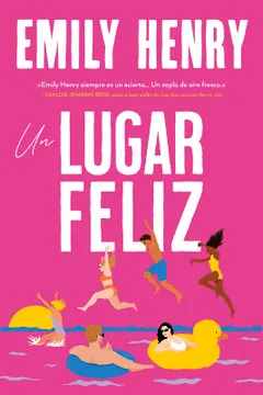 UN LUGAR FELIZ - EMILY HENRY