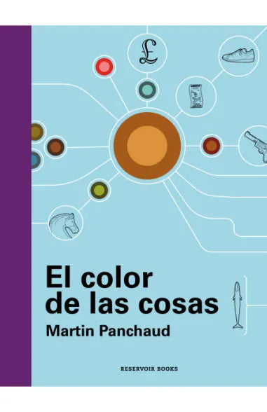 EL COLOR DE LAS COSAS - MARTIN PANCHAUD