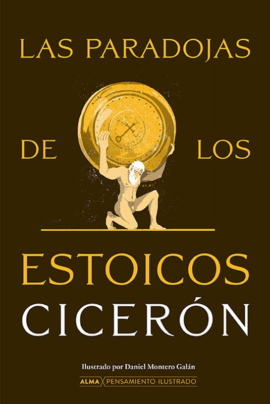 LAS PARADOJAS DE LOS ESTOICOS - CICERON