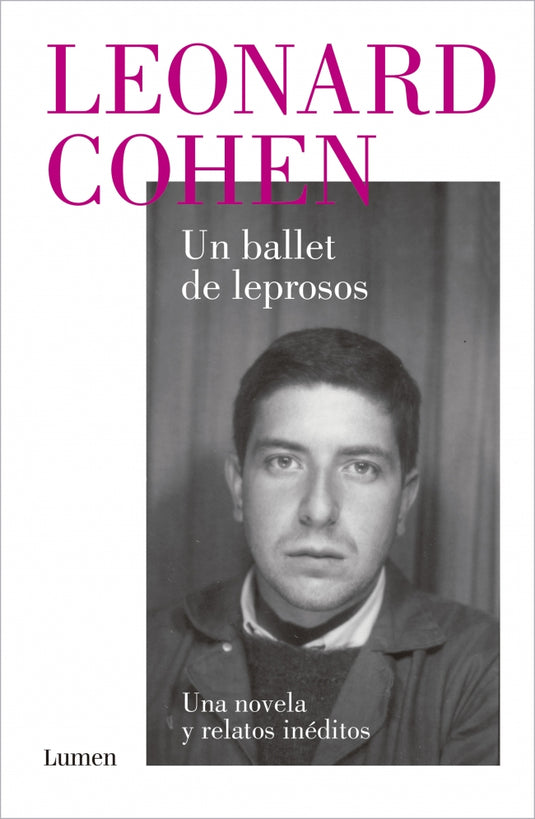 BALLET DE LEPROSOS, UN - LEONARD COHEN