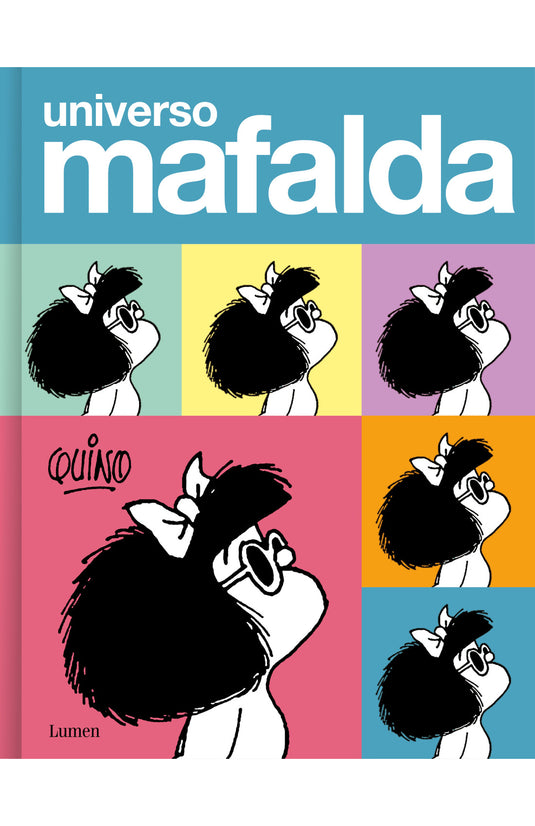 UNIVERSO MAFALDA - QUINO