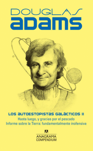 AUTOESTOPISTAS GALACTICOS II(COMPENDIUM) - ADAMS, DOUGLAS