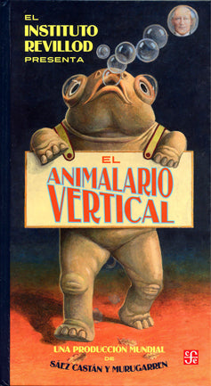 EL ANIMALARIO VERTICAL DEL PROFESOR REVILLOD- SAENZ CASTAN, JAVIER