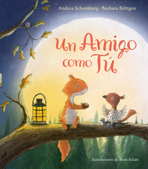 UN AMIGO COMO TU - ANDREA SCHOMBURG