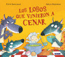 LOS LOBOS QUE VINIERON A CENAR - STEVE SMALLMAN