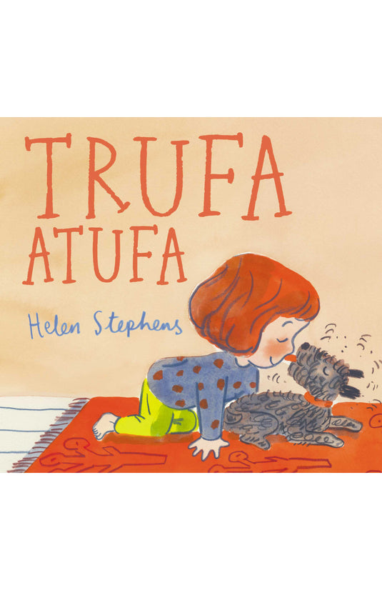 TRUFA ATUFA - HELEN STEPHENS