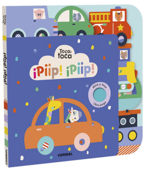 ¡PIIP! ¡PIIP!. COLECCION TOCA, TOCA