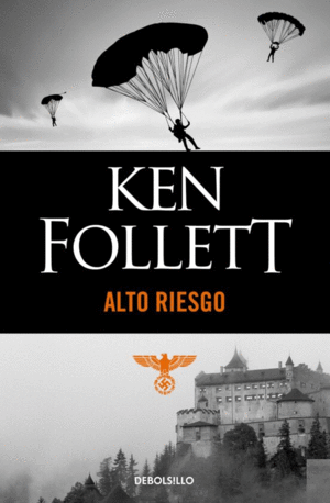 ALTO RIESGO - KEN FOLLETT (ED Bolsillo)