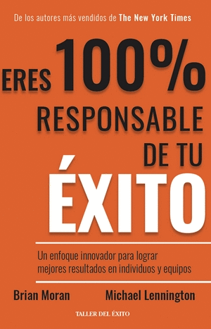 100% RESPONSABLE POR MI ÉXITO - BRIAN P. MORAN