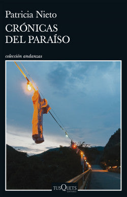 CRONICAS DEL PARAISO - PATRICIA NIETO