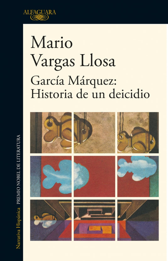 GABRIEL GARCIA: HISTORIA DE UN DEICIDIO - MARIO VARGAS LLOSA