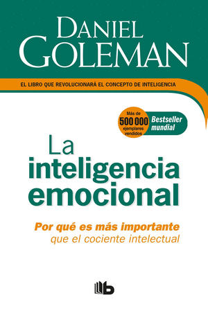 LA INTELIGENCIA EMOCIONAL - DANIEL GOLEMAN