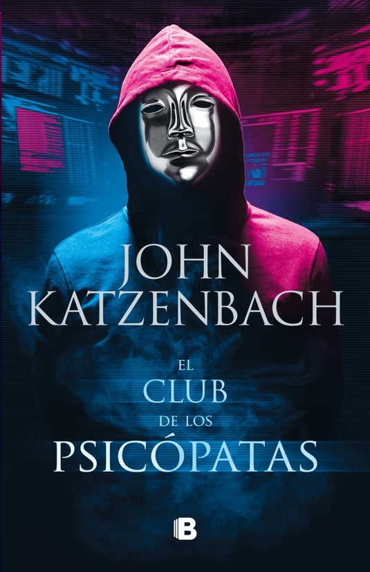 CLUB DE LOS PSICOPATAS, EL - JOHN KATZENBACH