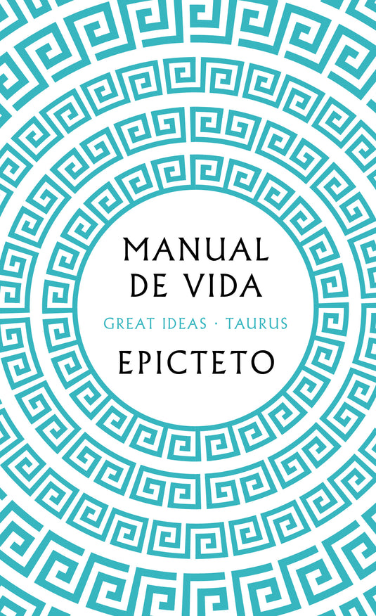 MANUAL DE VIDA- EPICTETO