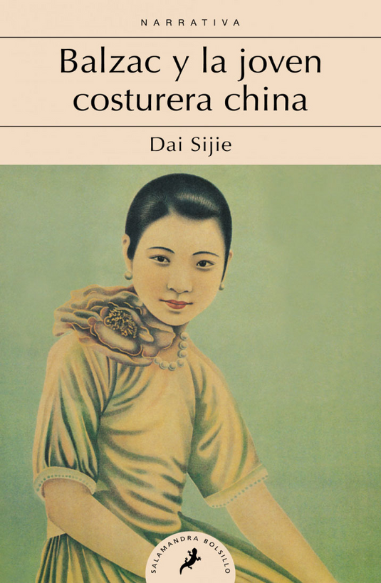 BALZAC Y LA JOVEN COSTURERA CHINA - DAI SIJIE