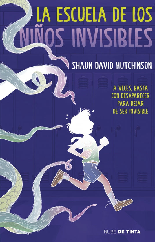 ESCUELA DE LOS NIÑOS INVISIBLES, LA - SHAUN DAVID HUTCHINSON