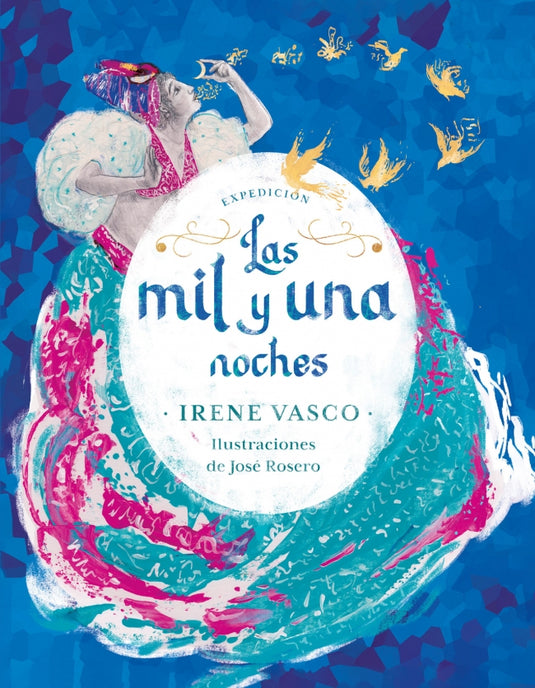 EXPEDICION LAS MIL Y UNA NOCHES - IRENE VASCO