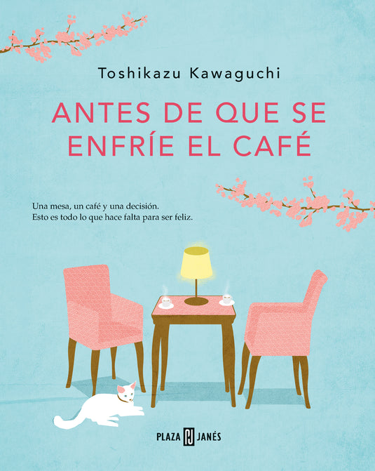 ANTES DE QUE SE ENFRIE EL CAFÉ - TOSHIKASU KAWAGUCHI