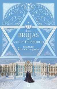 LAS BRUJAS DE SAN PETERSBURGO - IMOGEN EDWARDS JONES