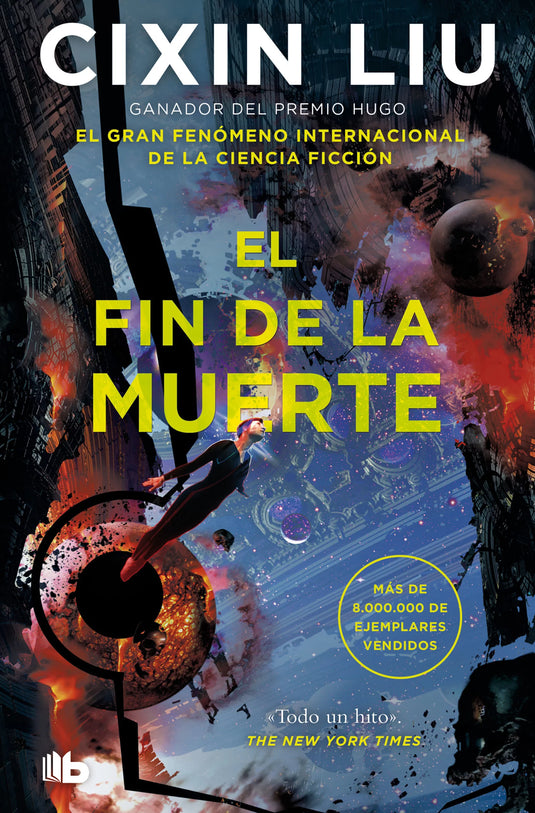 EL FIN DE LA MUERTE - CIXIN LIU (ED. BOLSILLO)