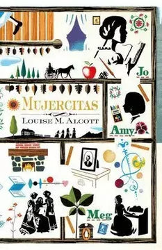 MUJERCITAS - LOUISA MAY ALCOTT