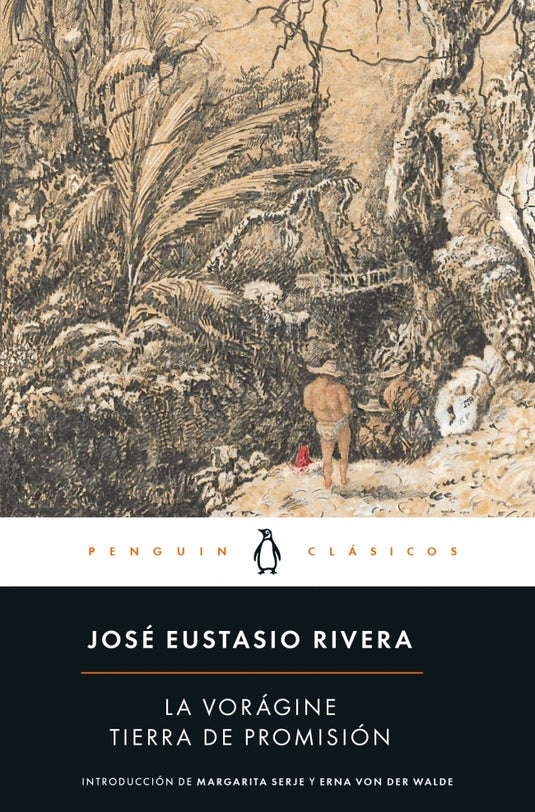 VORAGINE, LA - RIVERA JOSE EUSTASIO