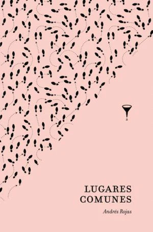 LUGARES COMUNES - ANDRES ROJAS