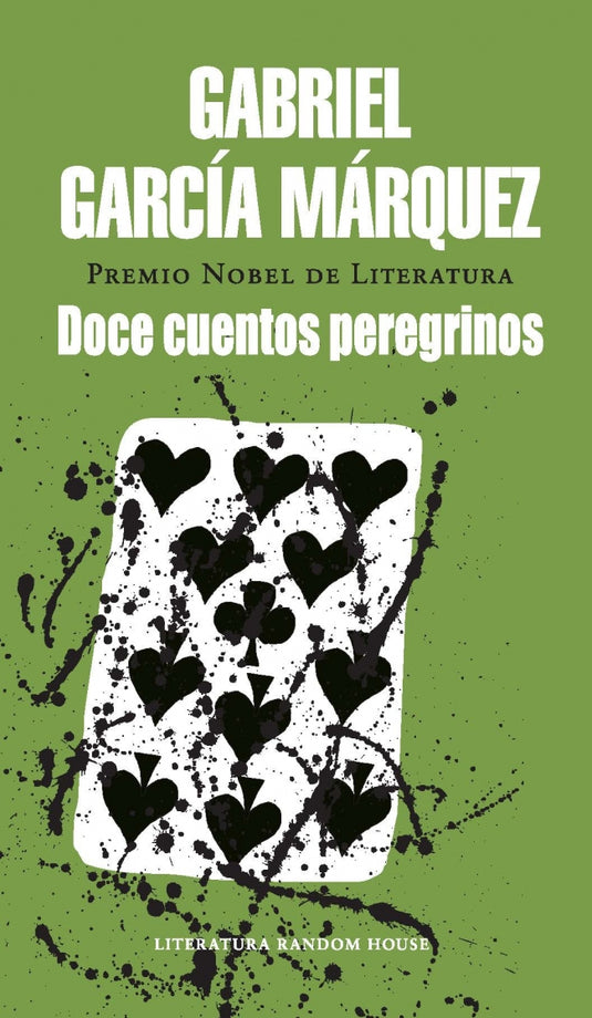 DOCE CUENTOS PEREGRINOS - GABRIEL GARCÍA MÁRQUEZ