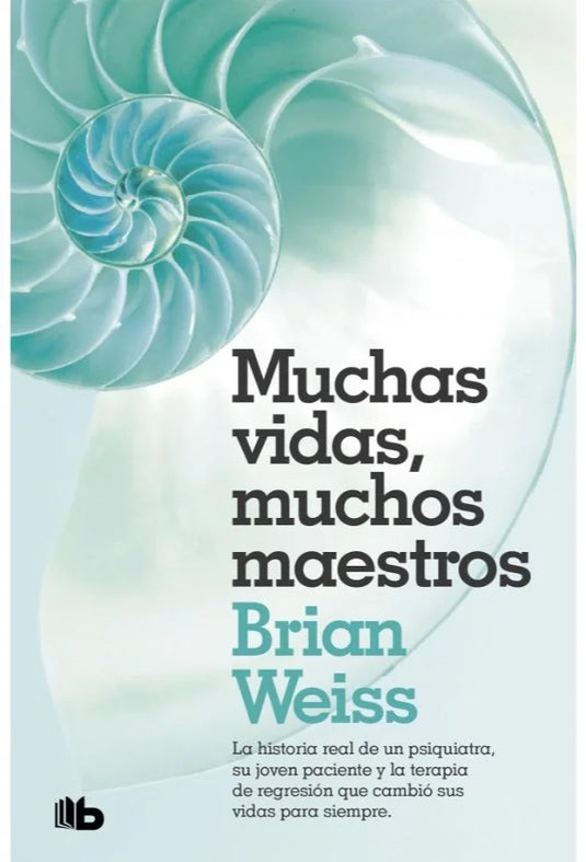 MUCHAS VIDAS MUCHOS MAESTROS - BRIAN WEISS