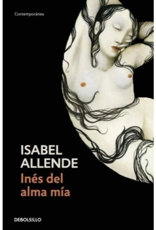 INES DEL ALMA MIA - ISABEL ALLENDE (ed Bolsillo)