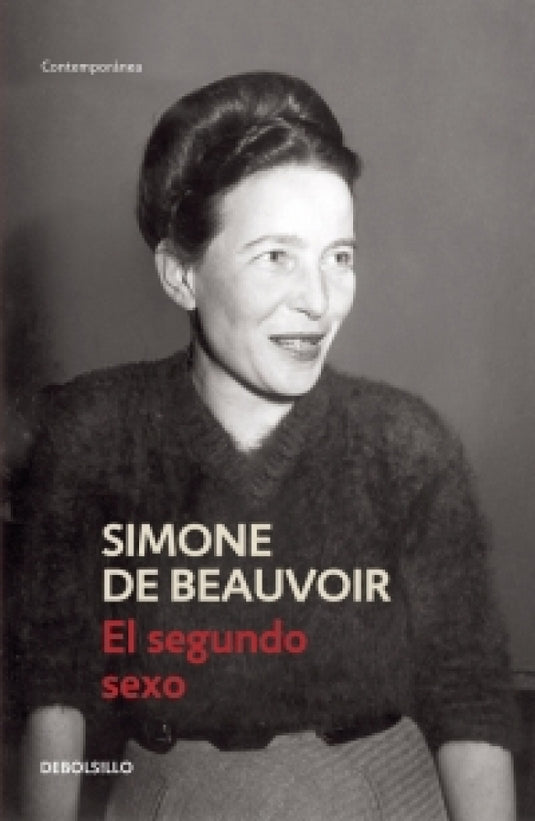 SEGUNDO SEXO, EL - SIMONE DE BEAUVOIR