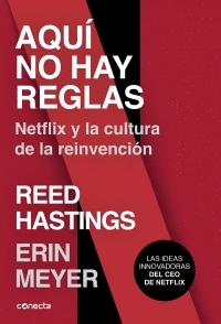 AQUI NO HAY REGLAS - MEYER, ERIN / HASTINGS, REED