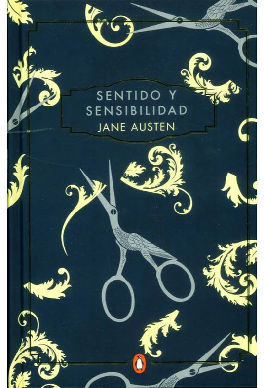 SENTIDO Y SENSIBILIDAD - JANE AUSTEN