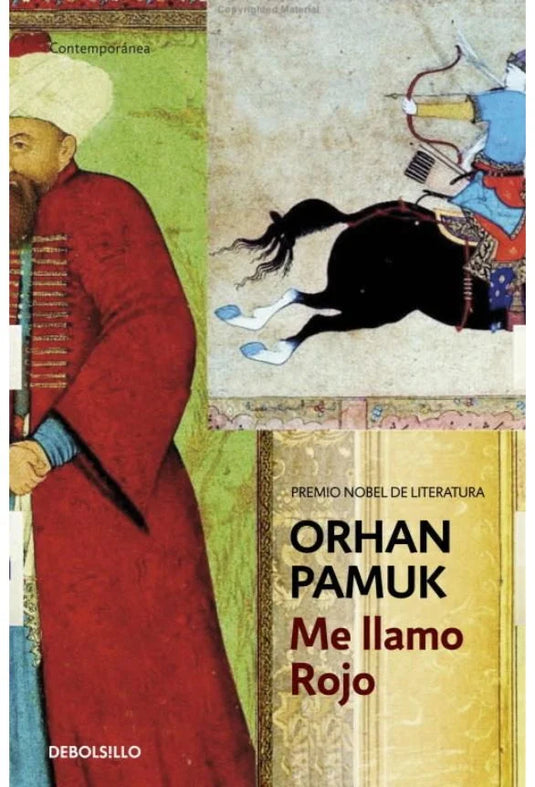 ME LLAMO ROJO - ORHAN PAMUK