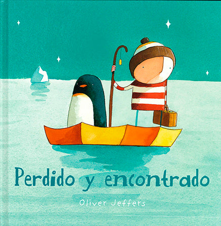 PERDIDO Y ENCONTRADO - OLIVER JEFFERS