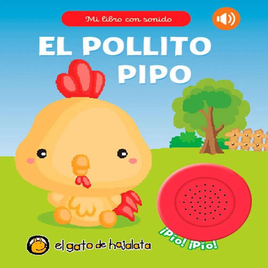 LIBRO CON SONIDO - EL POLLITO PIPO