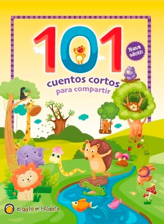 101 CUENTOS CORTOS PARA COMPARTIR