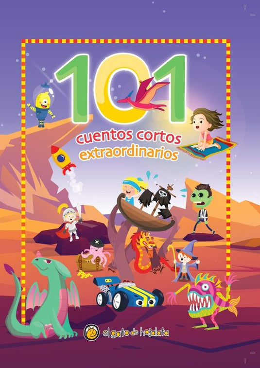 101 CUENTOS CORTOS EXTRAORDINARIOS