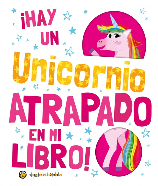 ATRAPADO - HAY UN UNICORNIO ATRAPADO E - EDITORIAL GUADAL