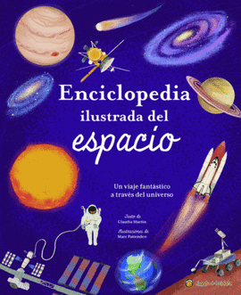 ENCICLOPEDIA ILUSTRADA DEL ESPACIO