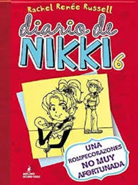 DIARIO DE NIKKI 6. UNA ROMPECORAZONES NO MUY AFORTUNADA