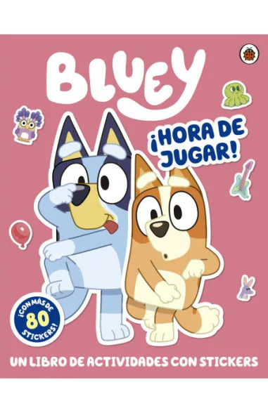 BLUEY. HORA DE JUGAR