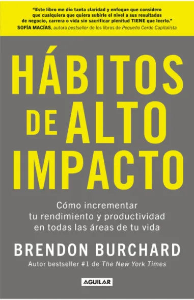 HABITOS DE ALTO IMPACTO - BRENDON BURCHARD