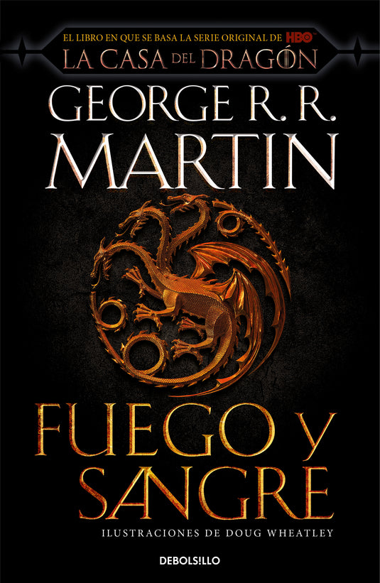 FUEGO Y SANGRE - GEORGE R.R. MARTIN