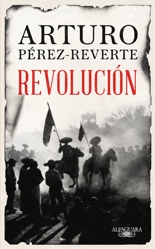 REVOLUCIÓN - ARTURO PÉREZ-REVERTE