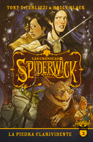 CRONICAS DE SPIDERWICK #2- HOLLY BLACK